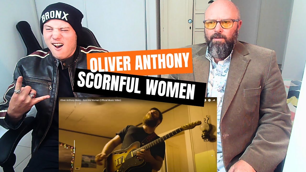 First Time Hearing Oliver Anthony – Scornful Women   Powerful Lyrics & Real Emotion