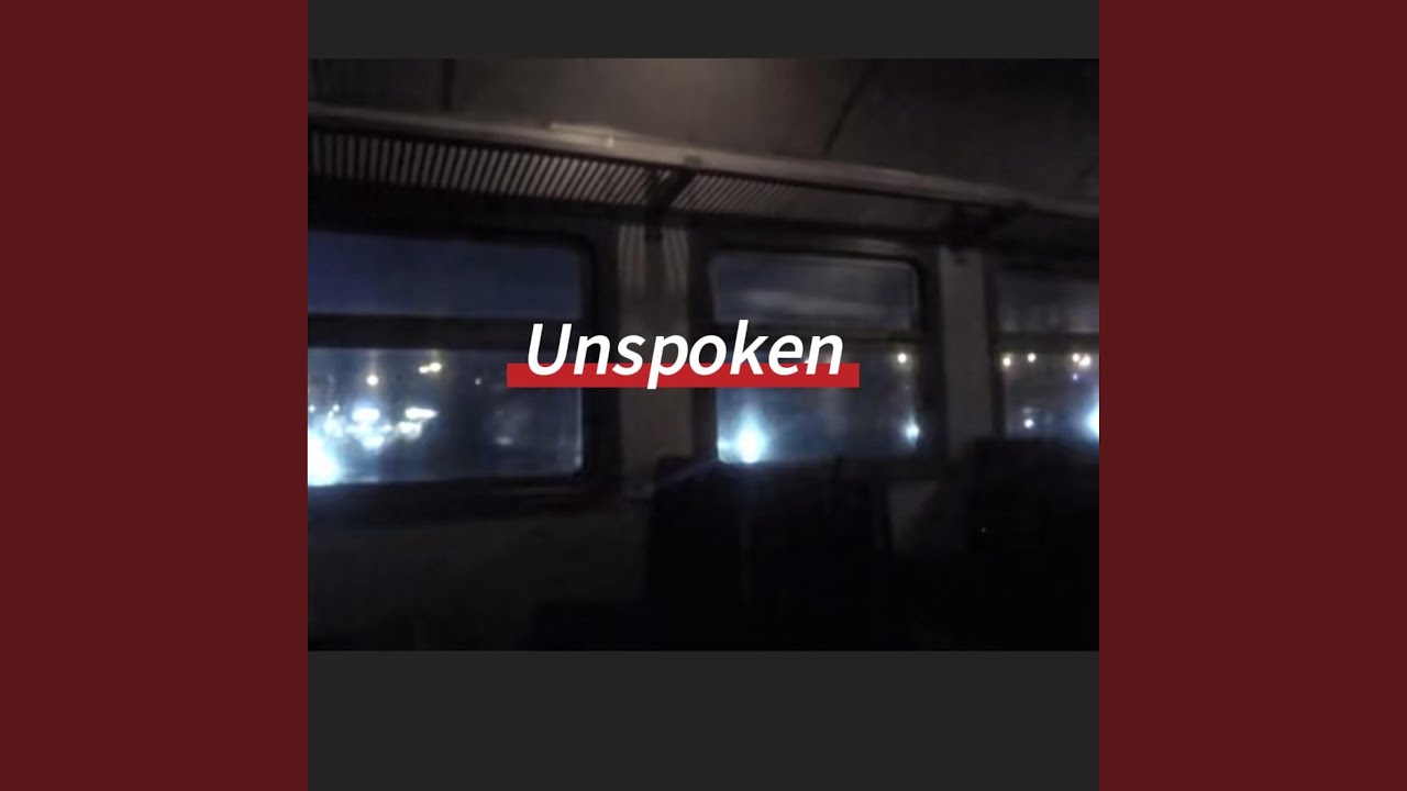 Unspoken
