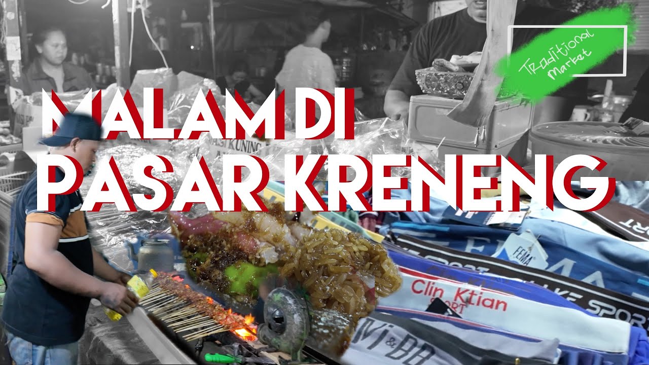 Malam di Pasar Kreneng | Denpasar Bali