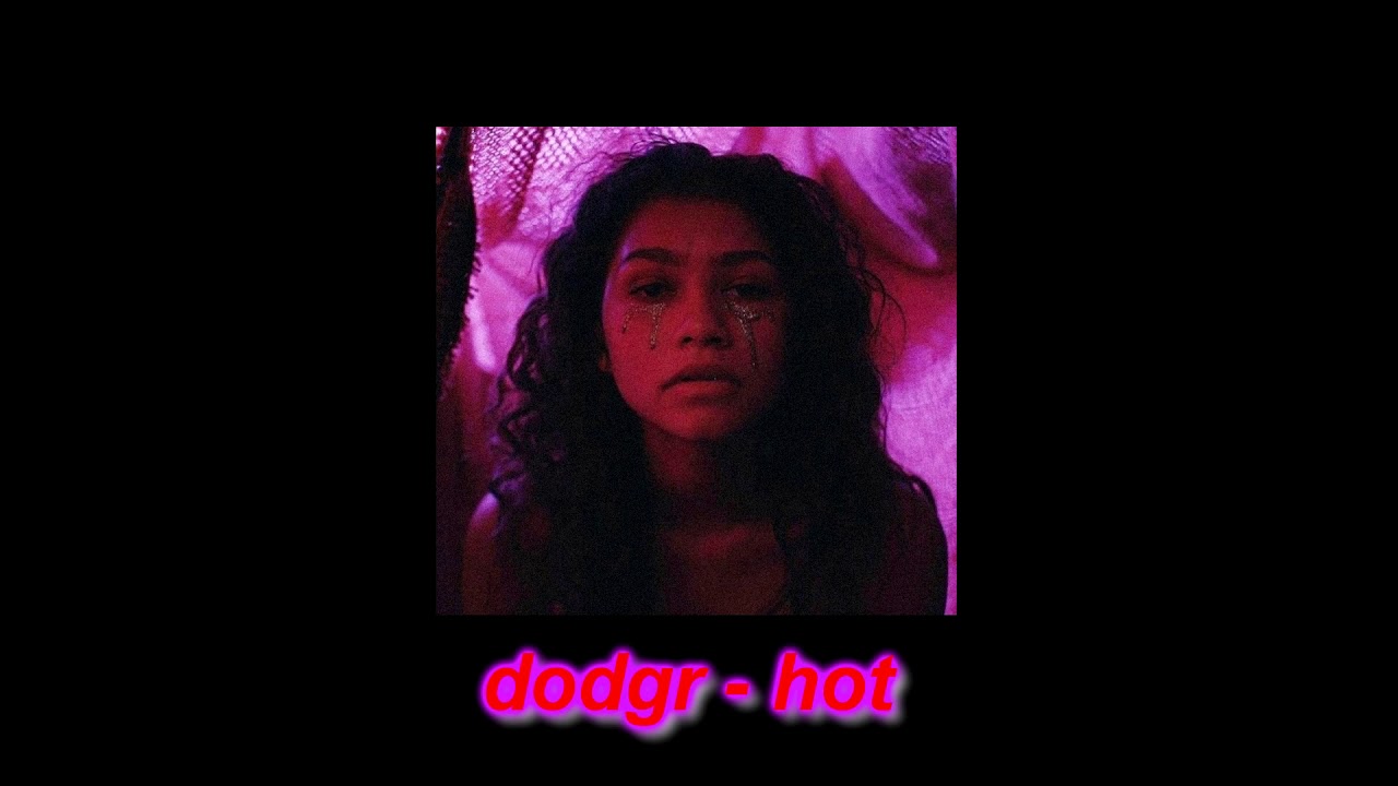 dodgr - hot (slowed + reverb)