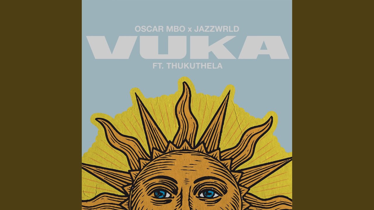 Vuka (feat. Thukuthela)