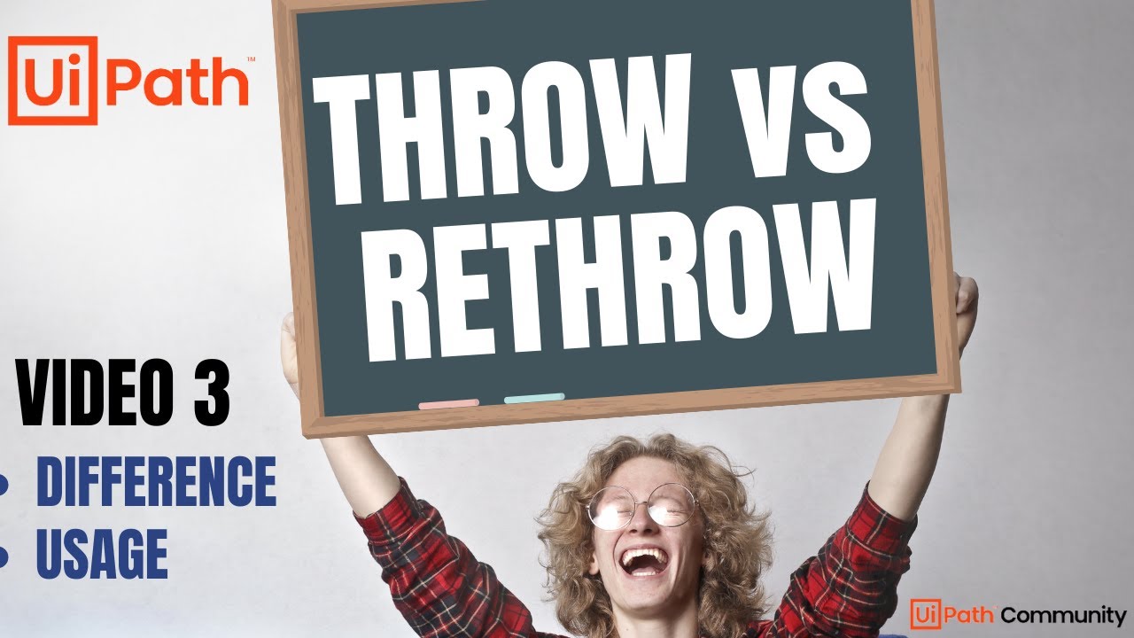 3. UiPath | Use of Throw vs Rethrow | Difference | Usage | Exception Handling | Scenarios | RPA