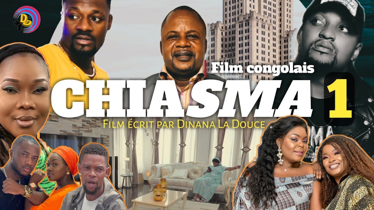 CHIASMA | Ep 1 | Film congolais avec Elombe, Dinana, Kiodo, Renate, Décor, Ada, Ursule, Caroline...
