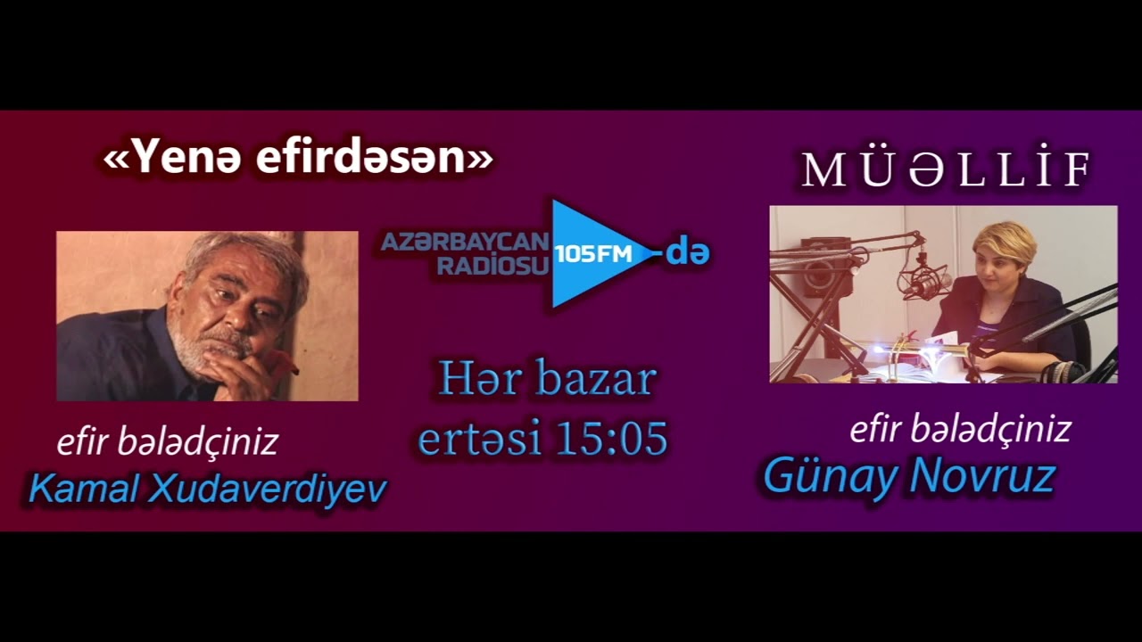 Yenə efirdəsən verilişi Kamal Xudaverdiyev