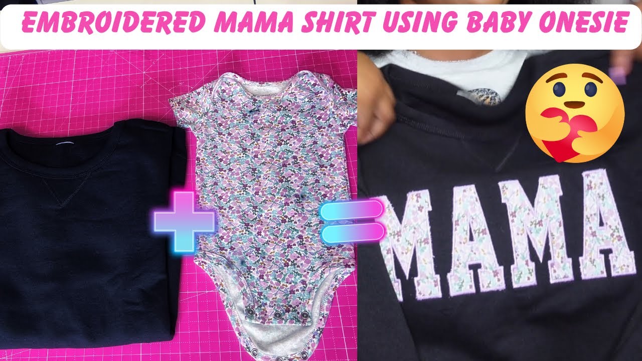 Viral Mama Shirt Tutorial Using Baby Onesie | How To Float a Shirt | Appliqué | Janome 500E
