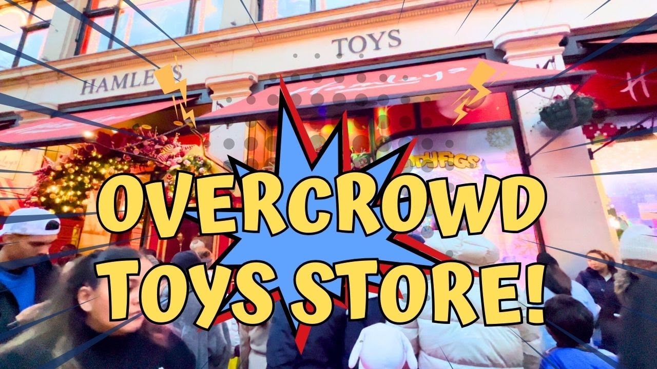 THE OLDEST TOYS STORE IN LONDON ENGLAND
