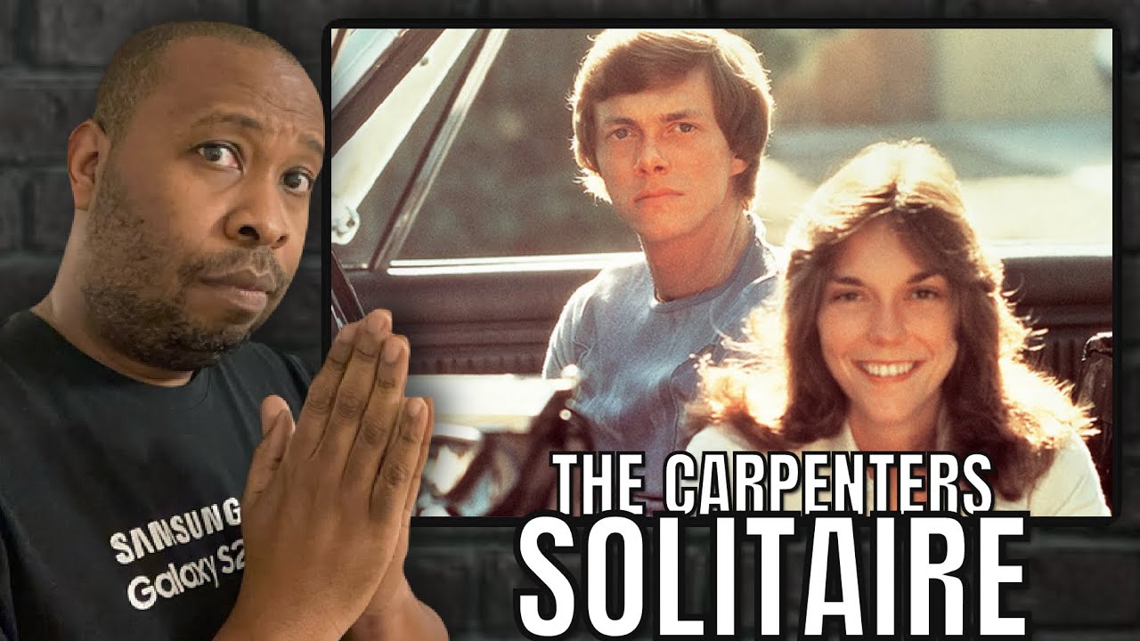First Time Hearing | The Carpenters - Solitaire Reaction
