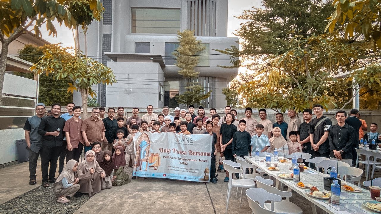 BUKA PUASA BERSAMA KELUARGA BESAR ACEH ISLAMIC NATURE SCHOOL 2026