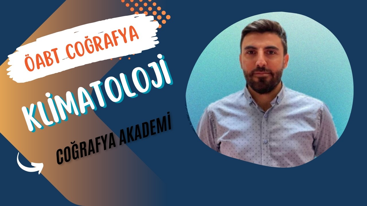 15 - 2026 COĞRAFYA ÖABT | Klimatoloji
