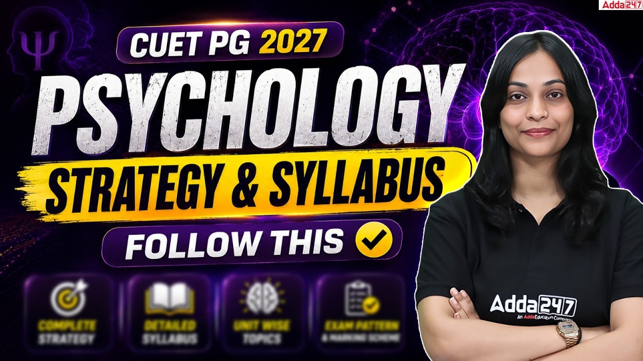 CUET PG 2027 Psychology Strategy & Syllabus Discussion | Follow This✅ | Adda247