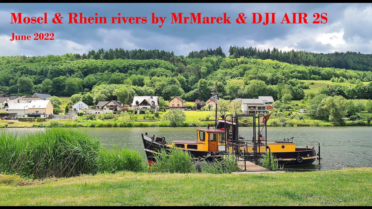 Mosel & Rhein rivers June 2022 by MrMarek & DJI AIR2S