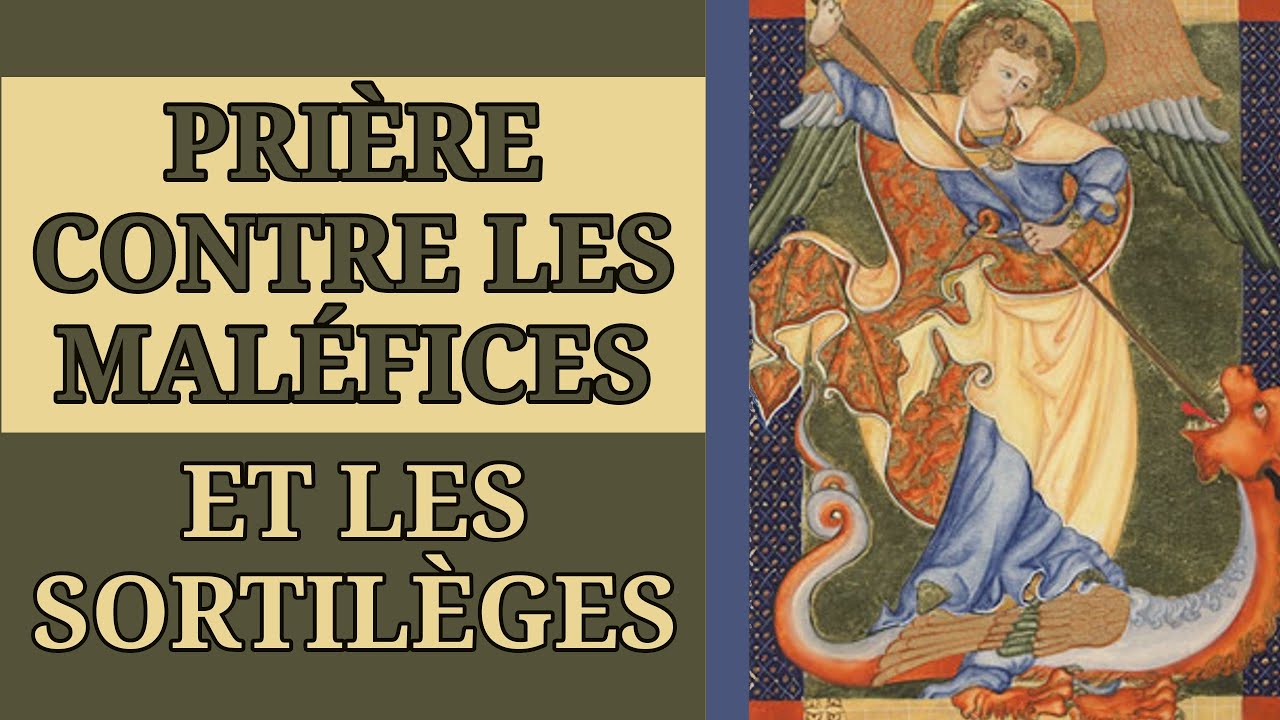 ✨️ PRIÈRE de DÉLIVRANCE contre les MALÉFICES et les SORTILÈGES ✨️