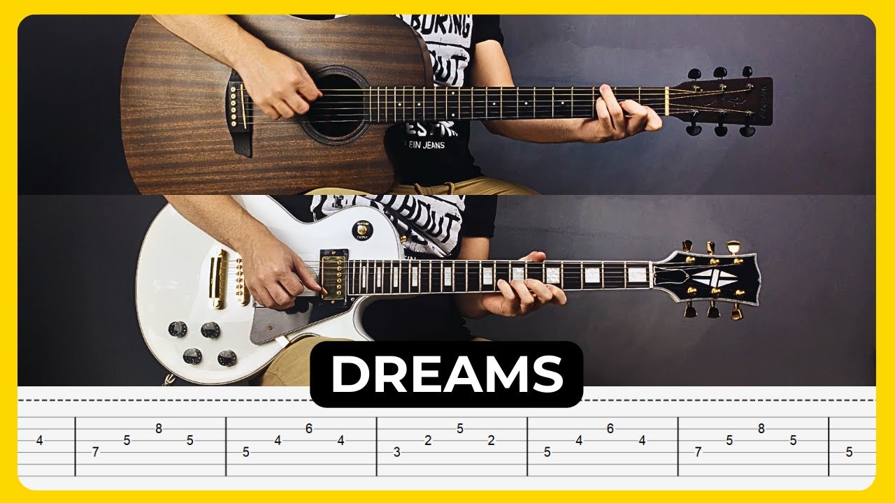 Dreams - Fleetwood Mac | Tabs + Chords | Guitar Lesson | Cover | Tutorial | Solo | All Guitar Parts