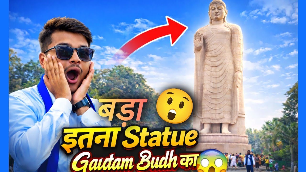 Itna bada  guatam budh ka statue /“So Big! Statue of Gautama Buddha”👉  ! ajith life crazy vlogs 😀 