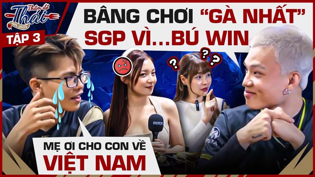 BÂNG “GÀ NHẤT” SGP, MARIS TIẾT LỘ LÍ DO MUỐN CHUYỂN SANG BRU | THẨM ĐỒ THÁI #3