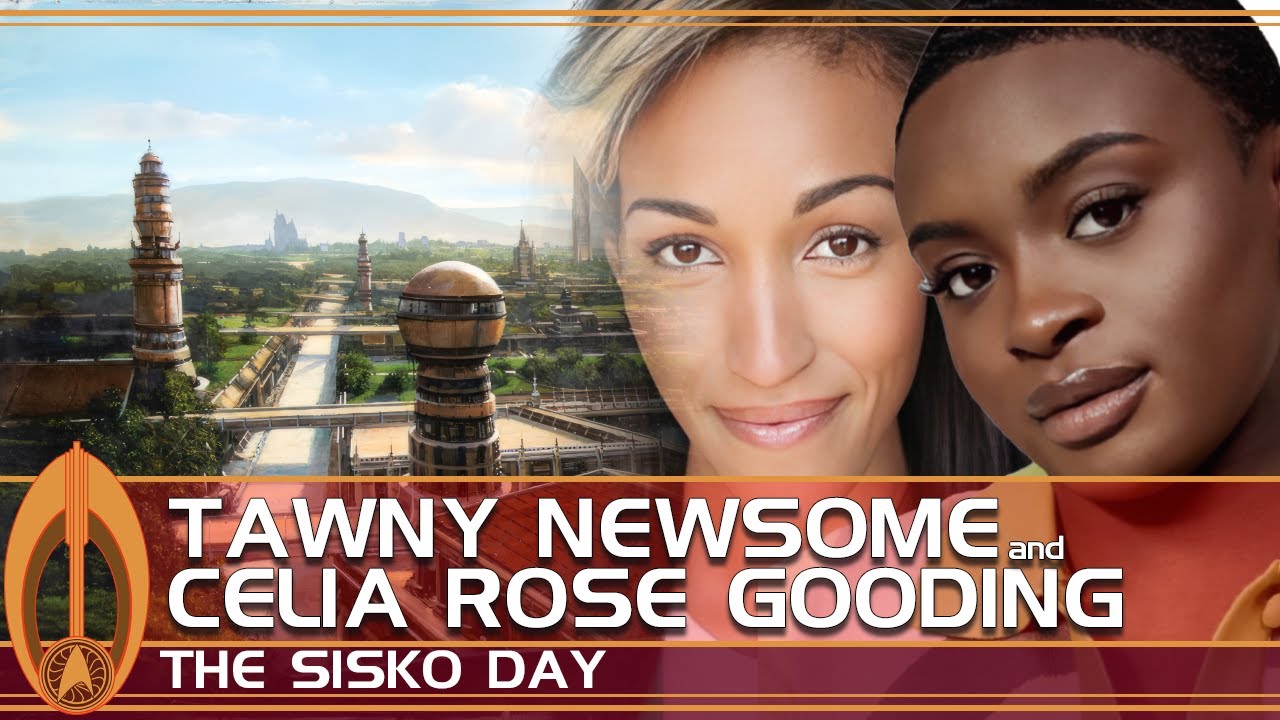 Tawny Newsome (Lower Decks) and Celia Rose Gooding (Strange New Worlds) LIVE!! | The Sisko Day