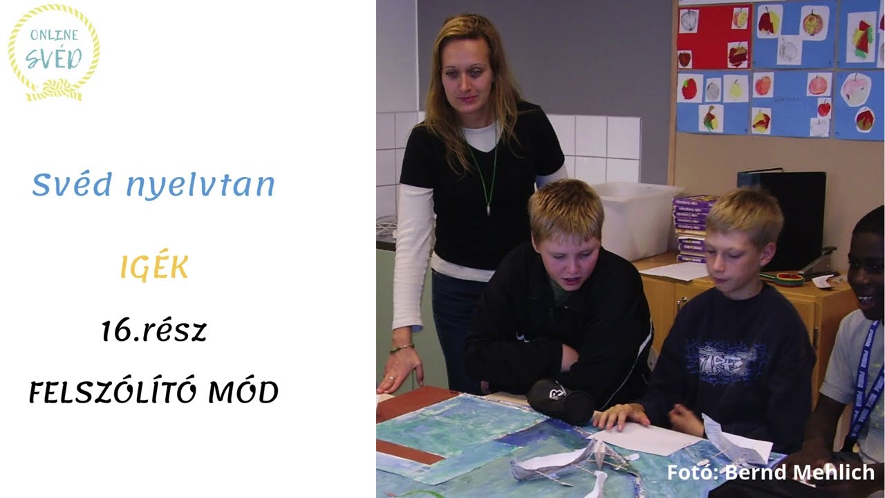 Svéd nyelvtan: IGÉK 16.rész - FELSZÓLÍTÓ MÓD