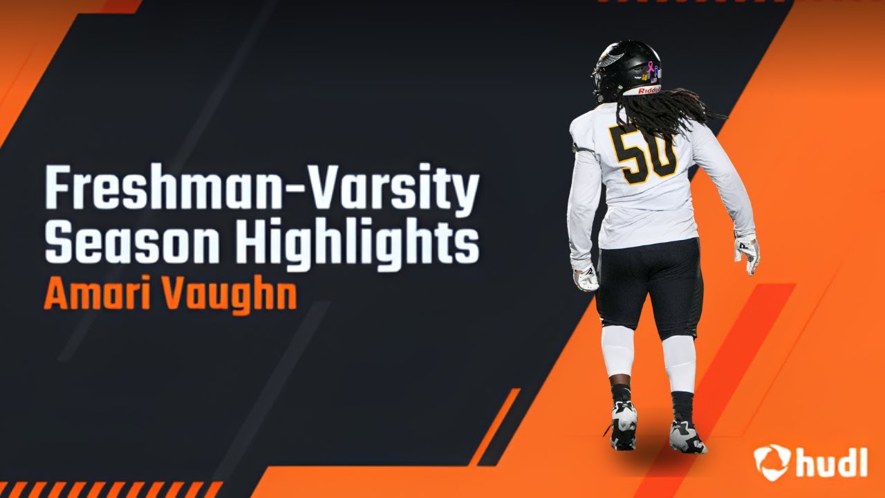 Amari Vaughn: Freshman-Varsity Season Highlights