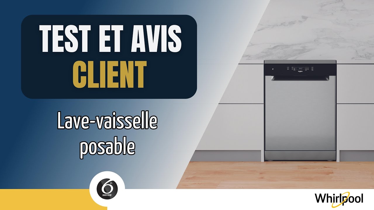 Test et avis client du Lave-vaisselle WFC3C34X de Whirlpool