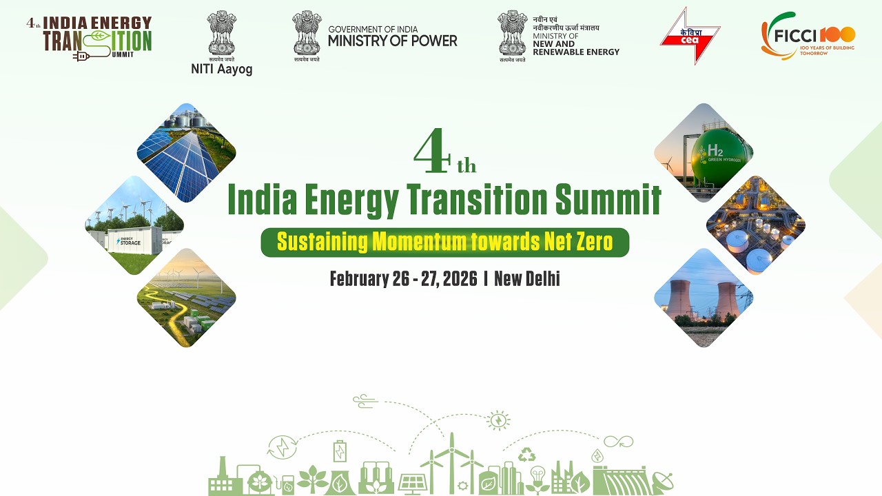 4th India Energy Transition Summit – Sustaining Momentum towards Net Zero #Day2