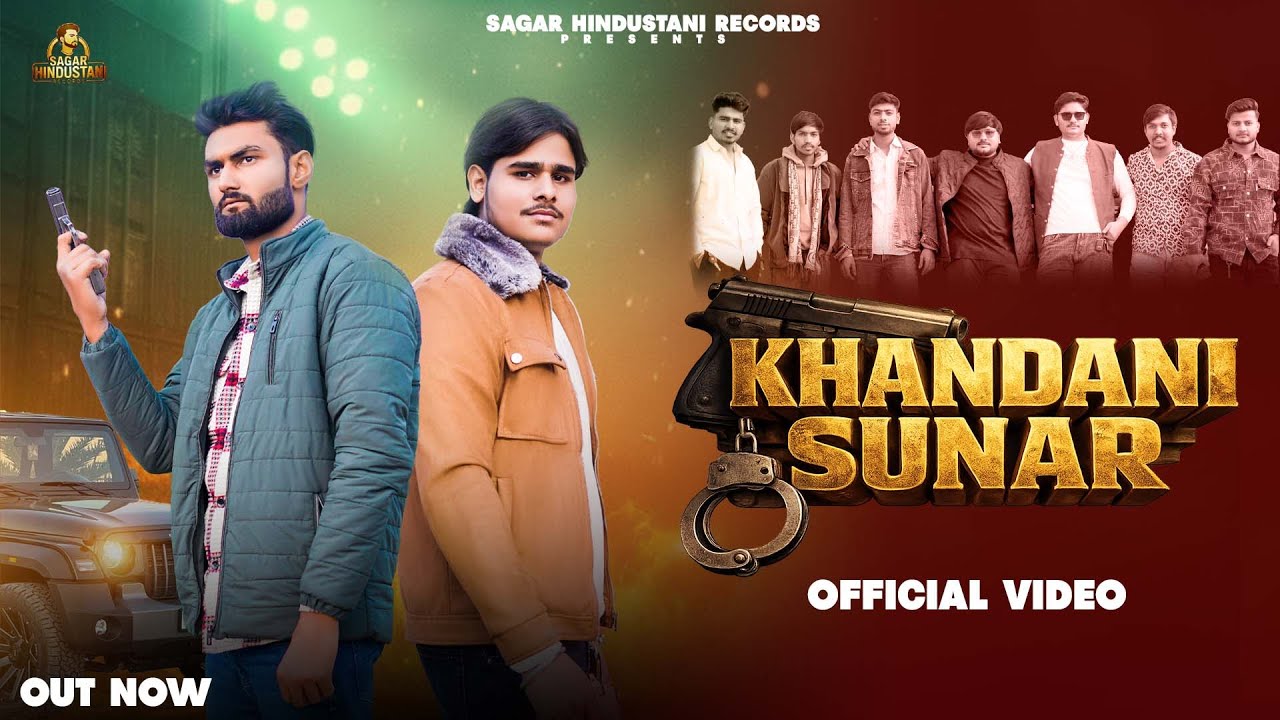 Khandani Sunar(Official Video) | Sagar Hindustani | Gaurav Soni| Sunar Song 2026