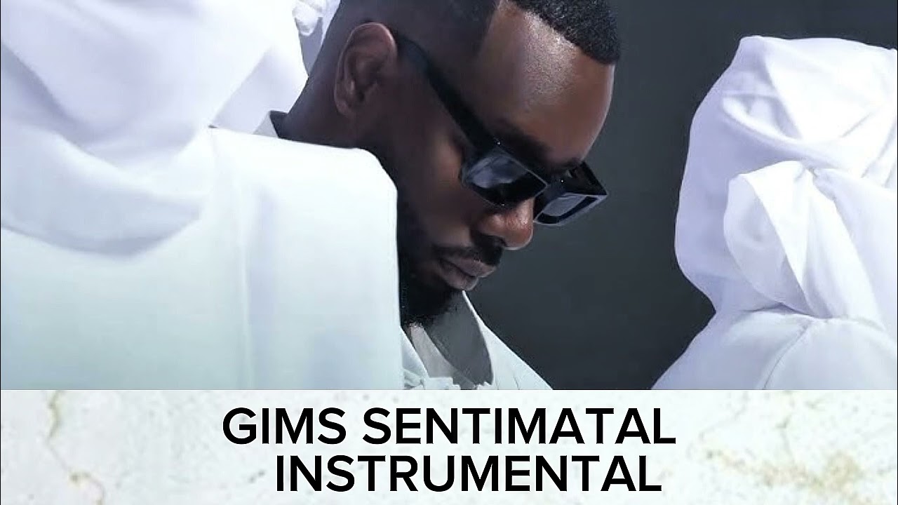 GIMS- SENTIMATAL ( instrumental)