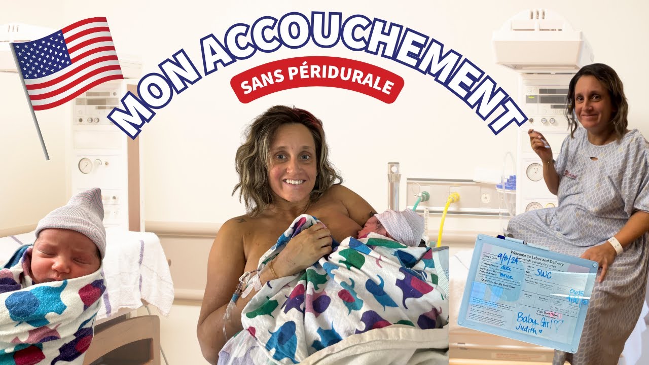 ACCOUCHEMENT SANS PÉRIDURALE AUX USA !