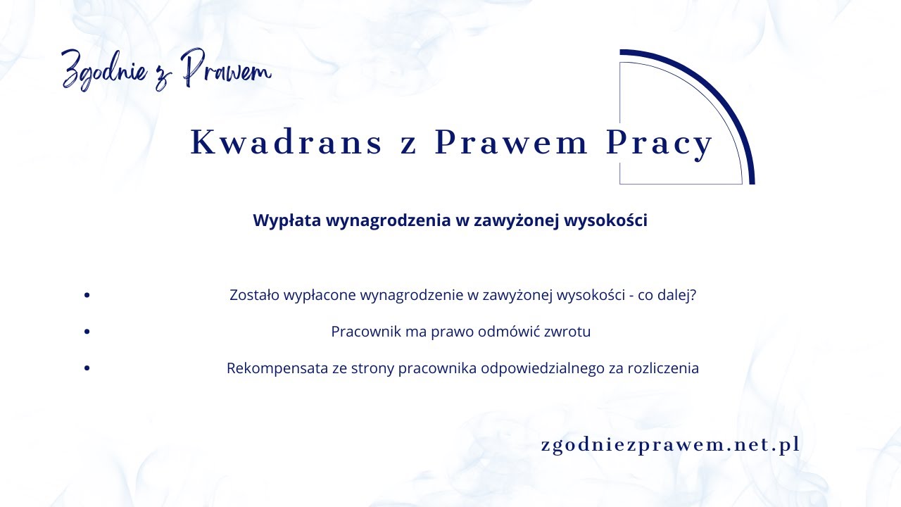 Kwadrans z Prawem Pracy - Wypłata wynagrodzenia w zawyżonej wysokości