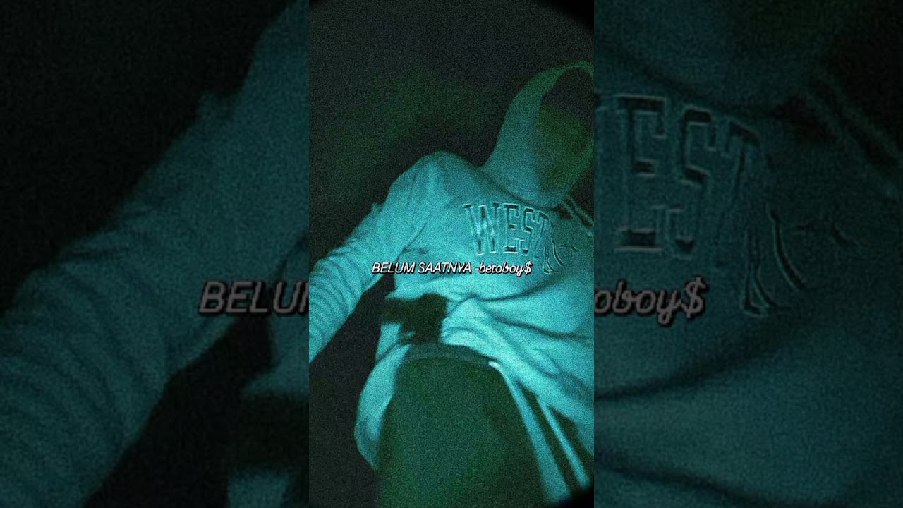BELUM SAATNYA -betoboy$