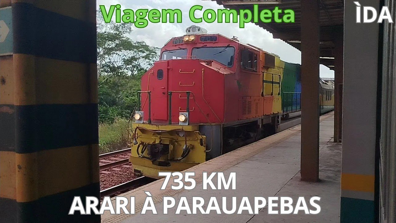 P-021 VIAGEM COMPLETA NO TREM DE PASSAGEIROS EFC DE ARARI À PARAUAPEBAS