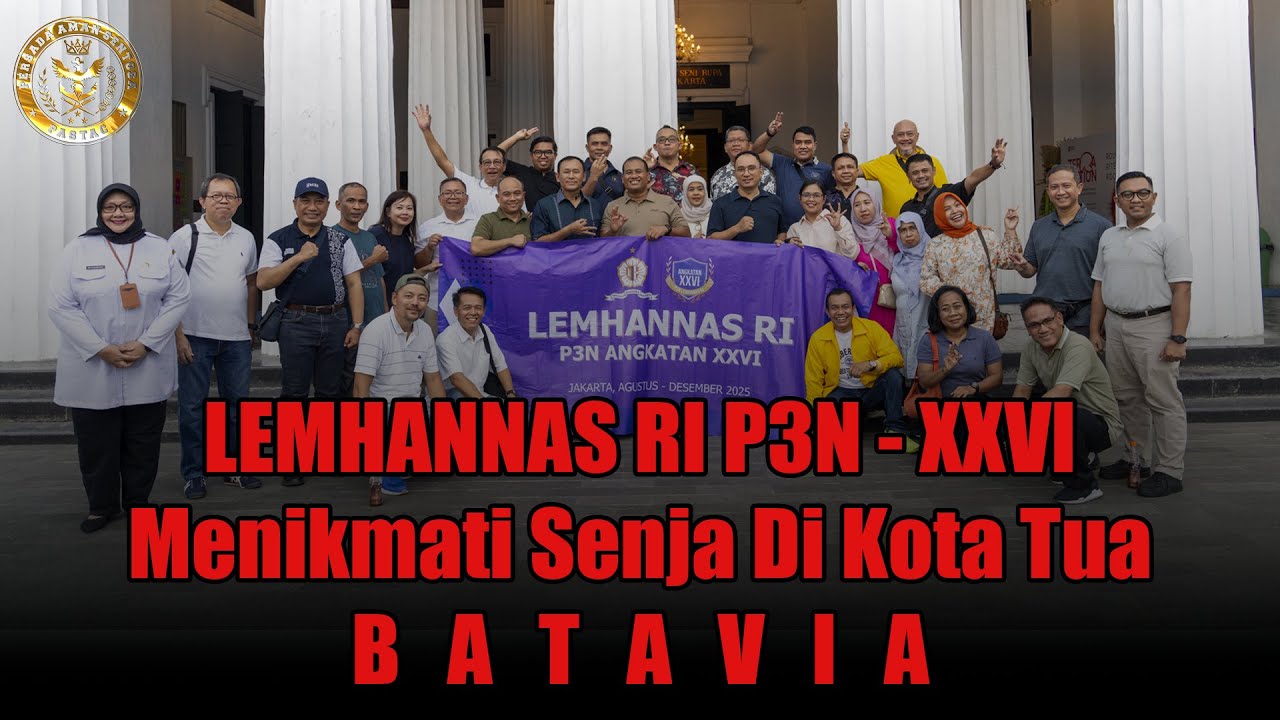 Lemhanas RI - P3N Angkatan XXVI
