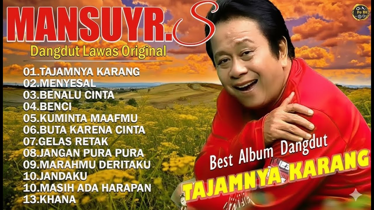 Mansyur S Full Album Terbaik __ Lagu Dangdut Terbaik Mansyur S - Dangdut Lawas Nostalgia