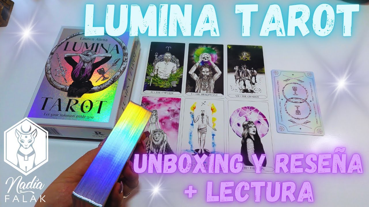LUMINA TAROT ⭐ Unboxing y Reseña + Lectura 💎 Nadia Falak