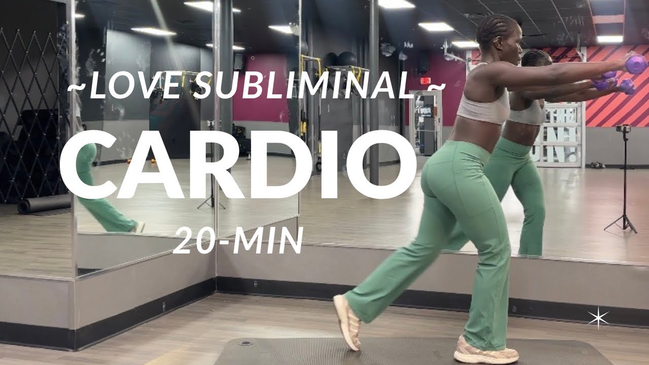 20 min Cardio | Love Subliminal: Worthy of Relationships Affirmations | Equipment Optional