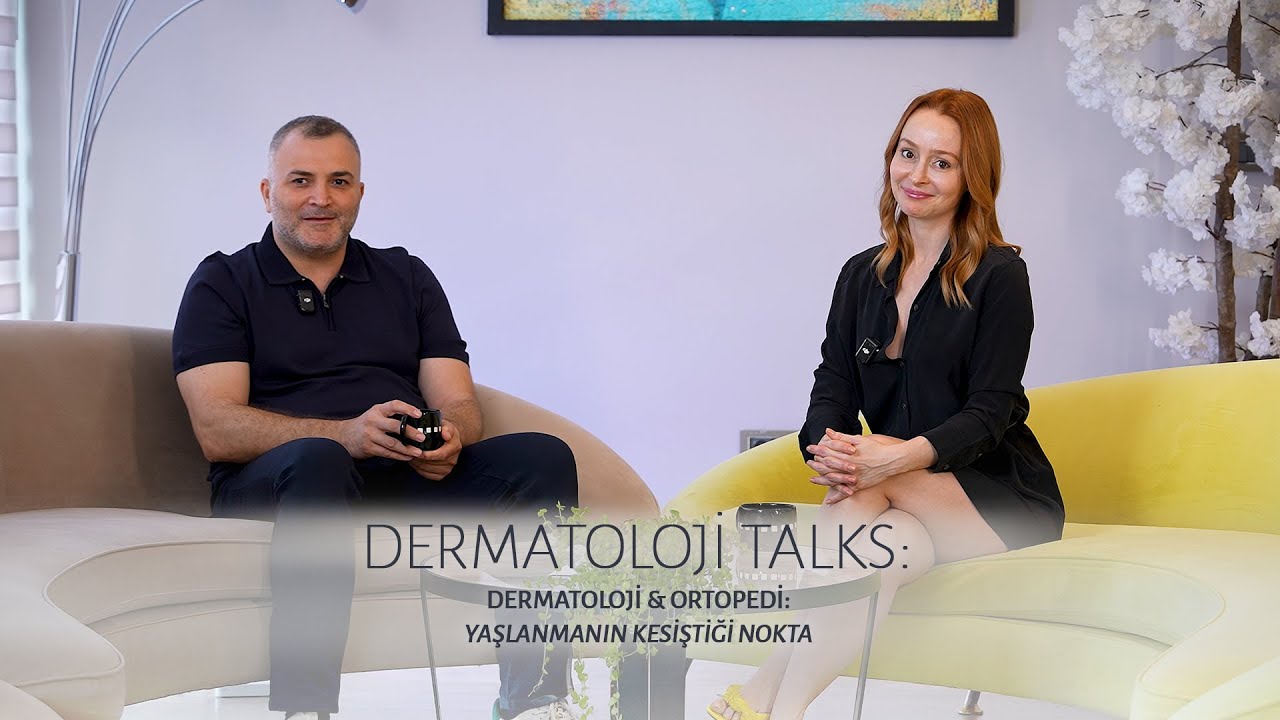 DERMATOLOJİ TALKS 5. BÖLÜM Dermatoloji ve Ortopedi: Yaşlanmanın Kesiştiği Nokta