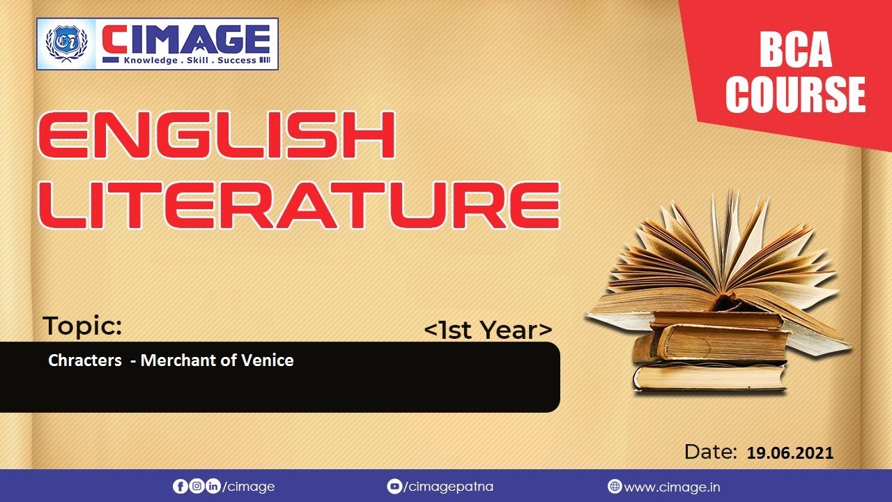 Characters  - Merchant of Venice  BCA & BSc.IT 1st Year  By: Sanjana Sinha  Date: 19.06.2021