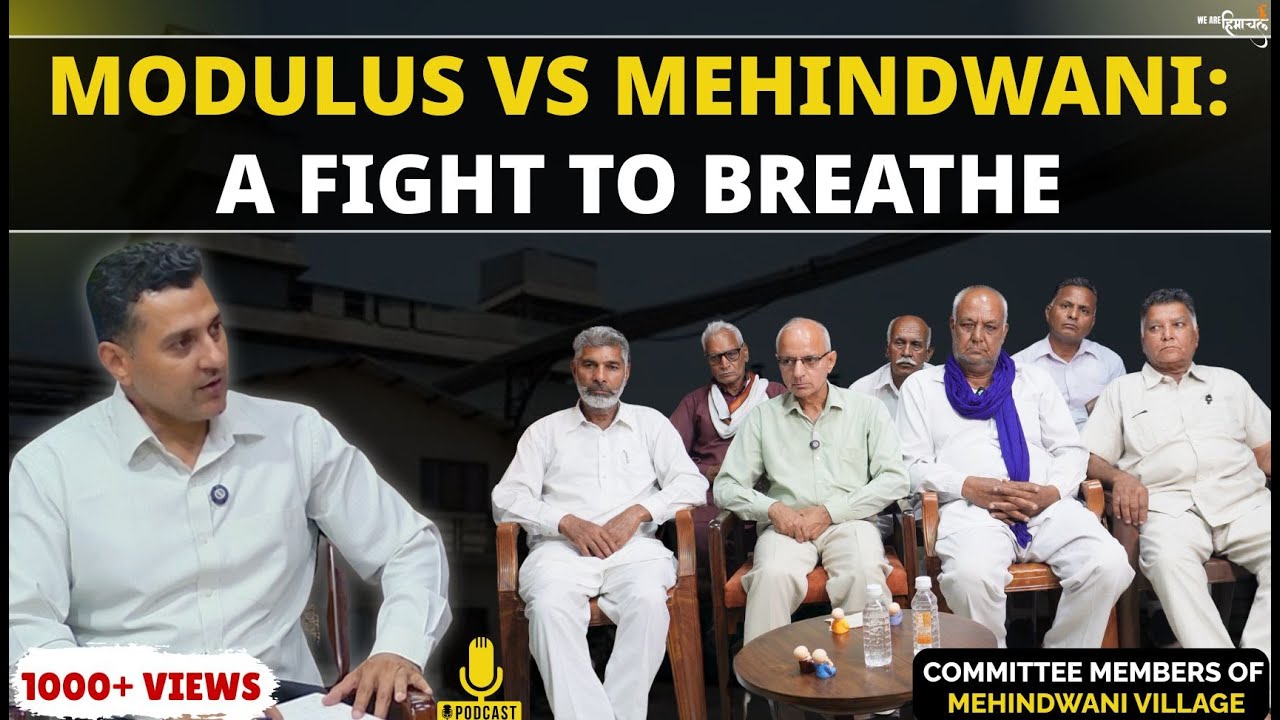 Story of Mehindwani | Modulus Cosmetics | Pollution | Protests | Bulk Drug Park WAH EP33