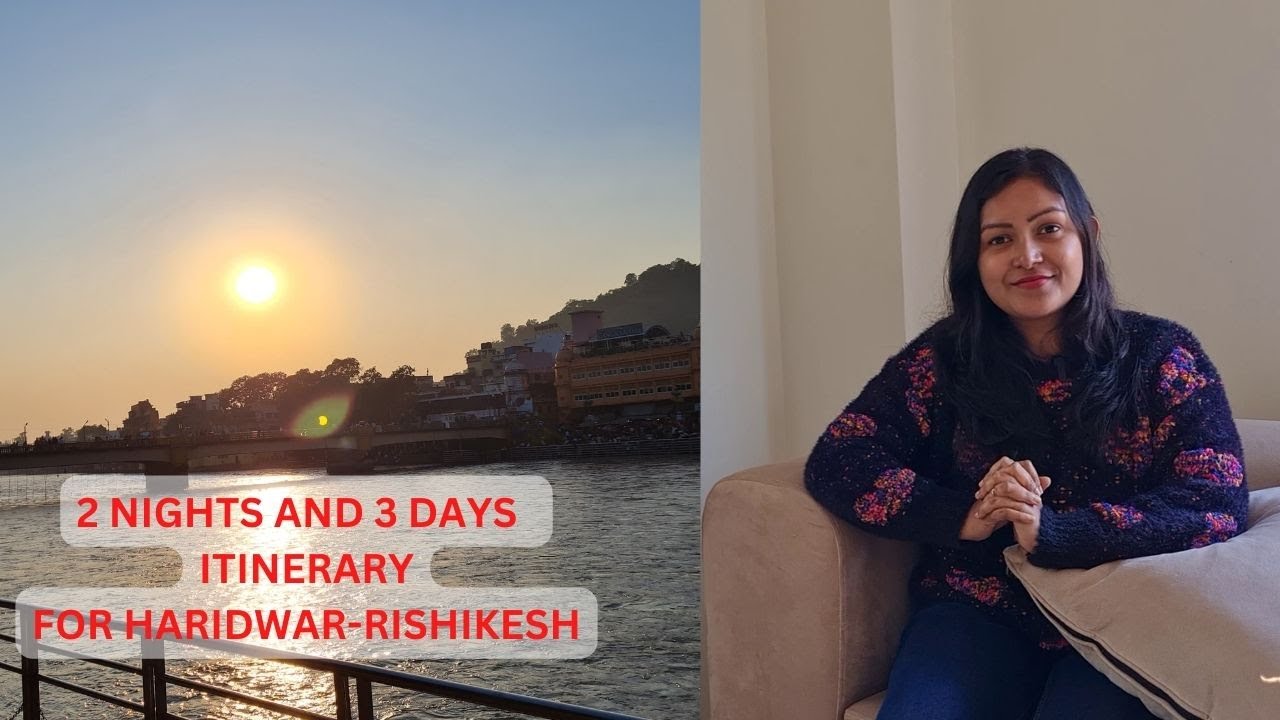 2 Nights & 3 days Itinerary for Rishikesh Haridwar| Weekend trip to Rishikesh| Road Trip