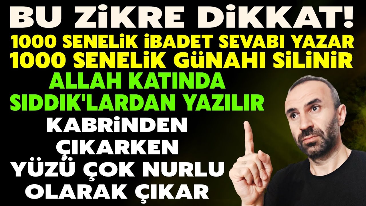 3 Şubat Berat Günü Akşamı Dikkat! Kim Bu Zikri Bin Senelik İbadet Sevabı Alır,1000 Sene Günahı Siler