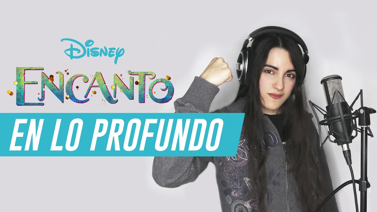 Encanto - En lo Profundo (Cover) [Luisa Madrigal]