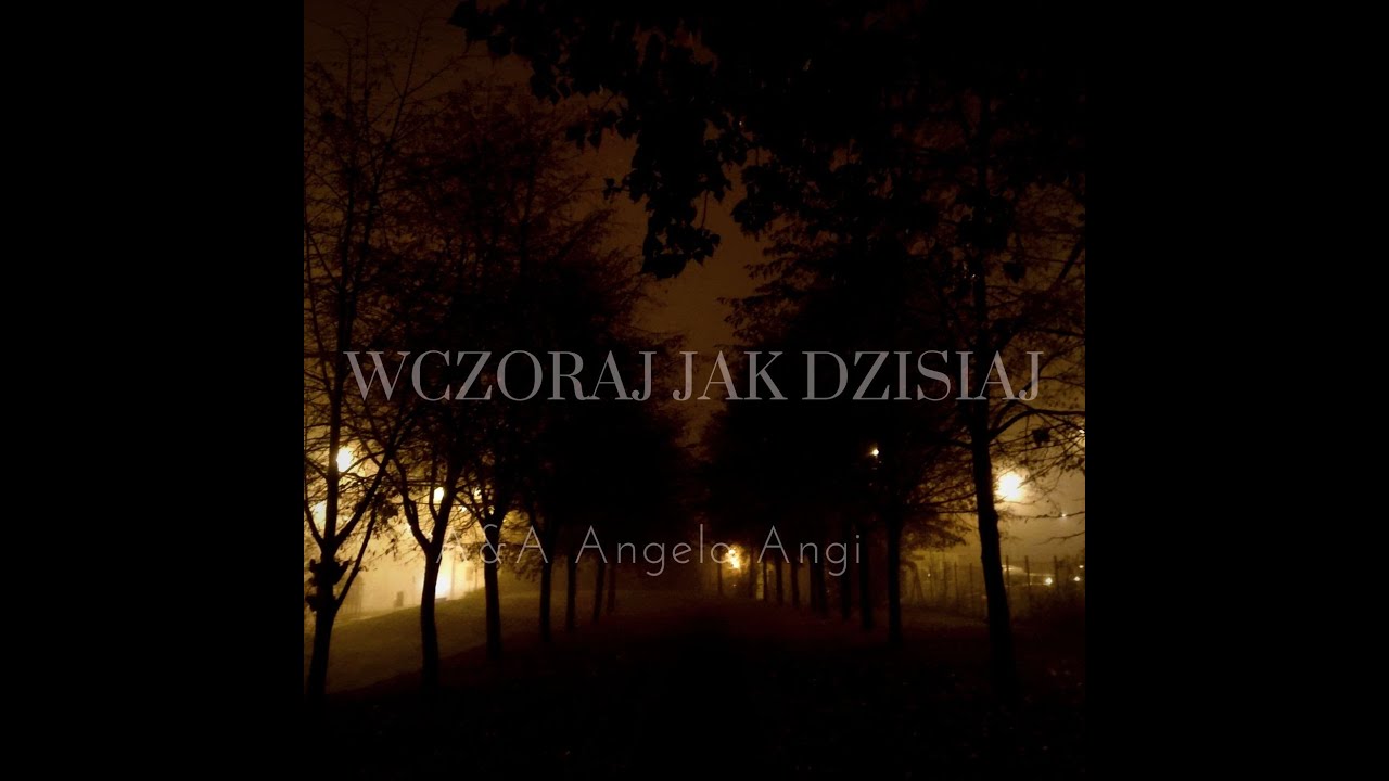 A&A Angelo Angi - Wczoraj jak dzisiaj (prod.Taiko)