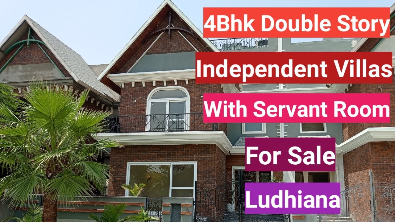 4Bhk Double Story Independent Villa With Servant Room For Sale in Ludhiana I KK REAL ESTATE