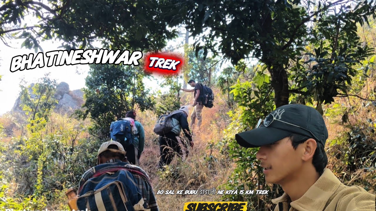 Bhatineshwar Trek🧗‍♀️ (“80 Saal Ke Bubu/Dadaji Ne Kiya 15 KM Trek”😲😯)