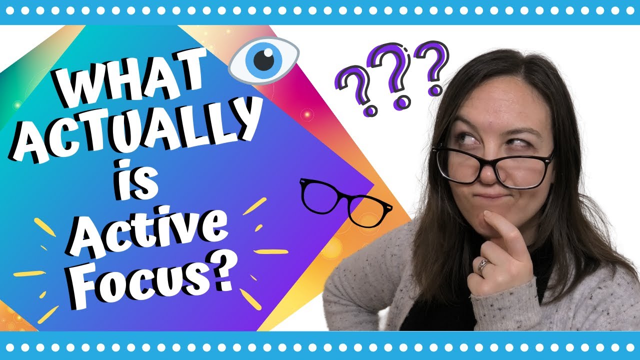 WHAT HAPPENS WHEN YOU ACTIVE FOCUS? | Active Focus Theories from the EndMyopia community