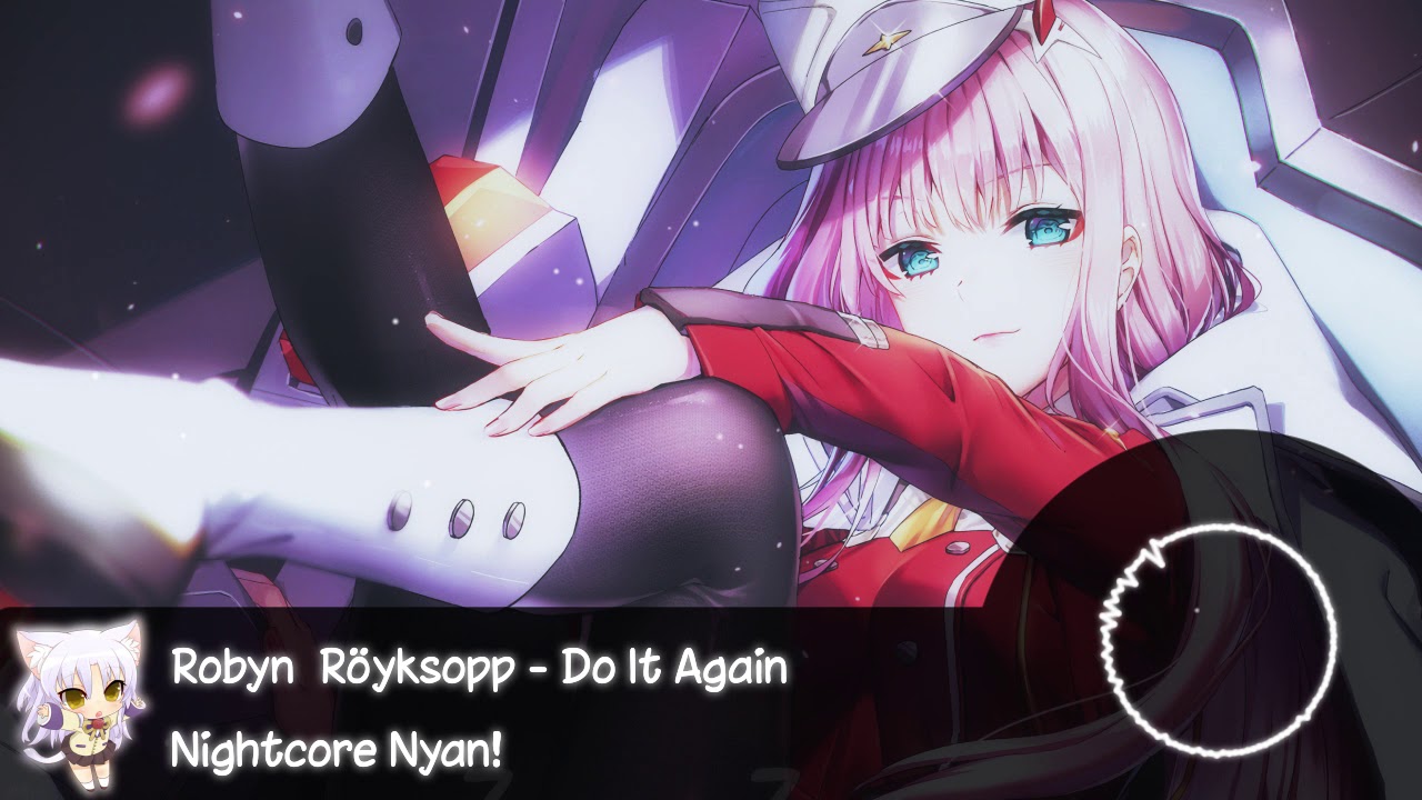 ►Nightcore - Do It Again