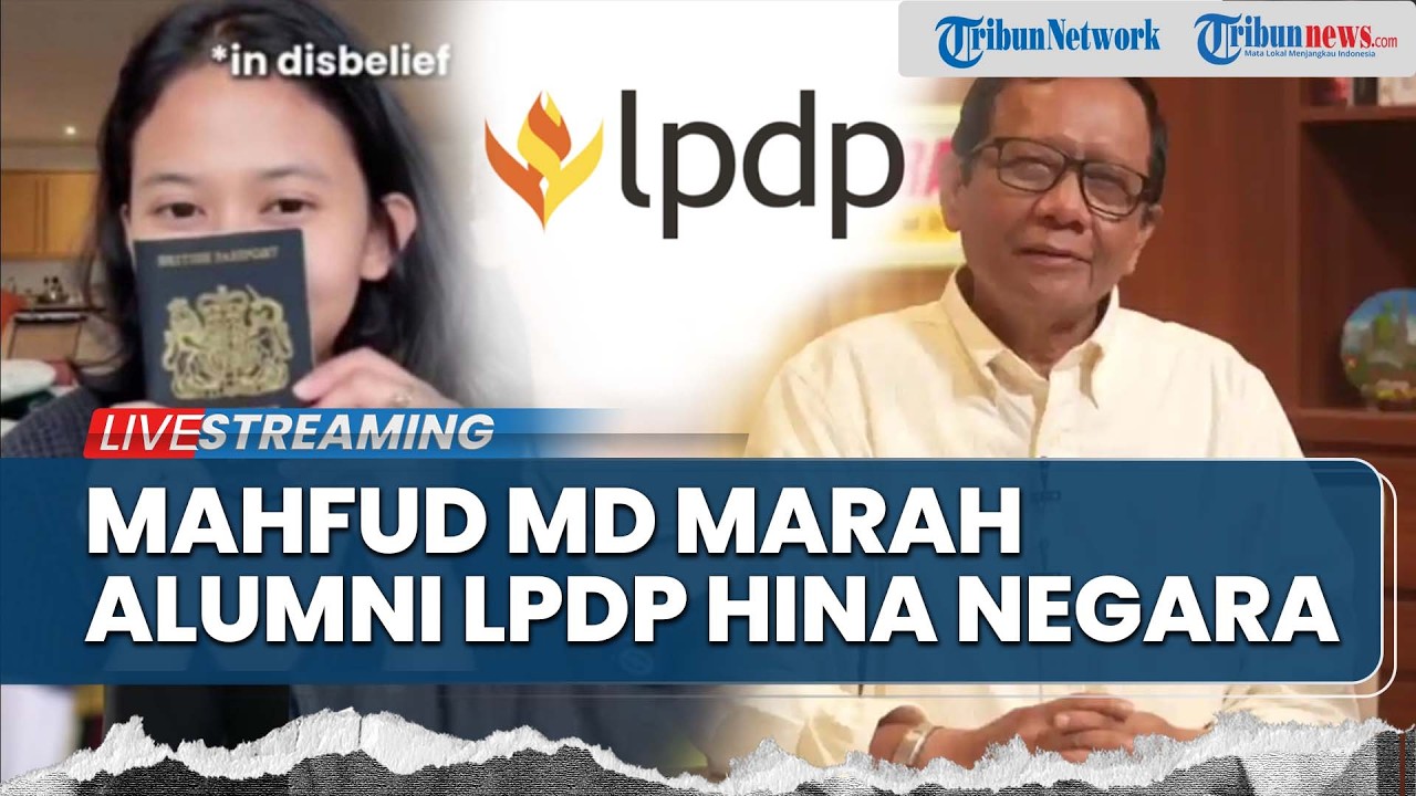 🔴Mahfud MD Marah Penerima LPDP Hina Negara hingga 44 Alumni Belum Kembali & Mangkir Mengabdi ke RI