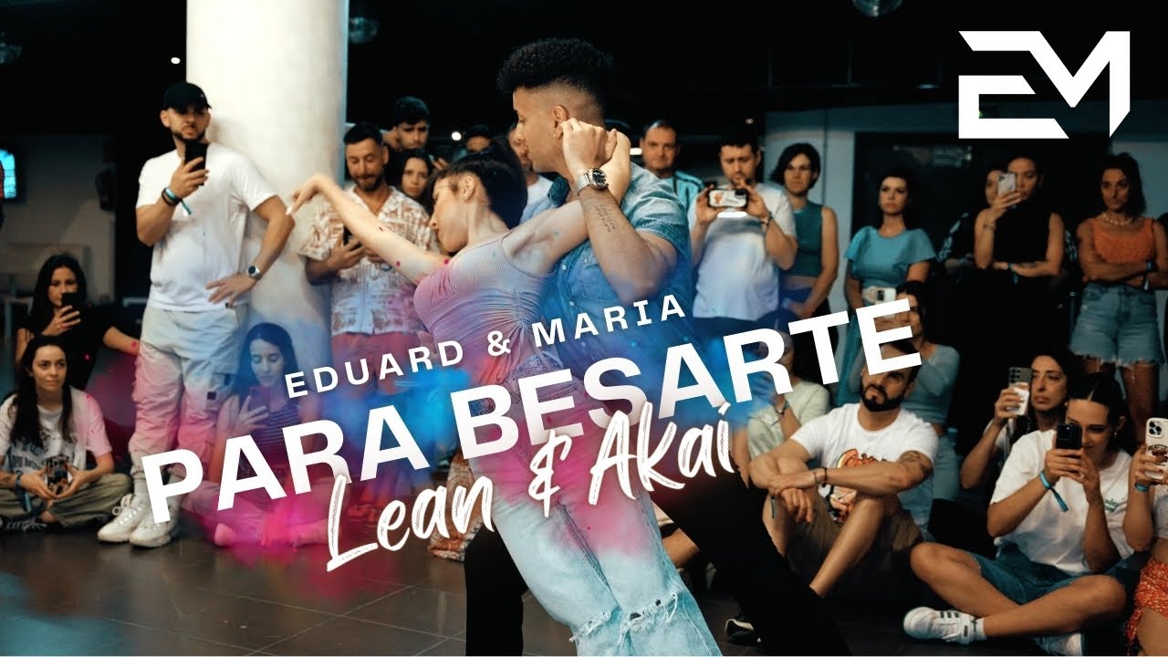 EDUARD & MARIA | Bachata | Para besarte - Lean & Akai