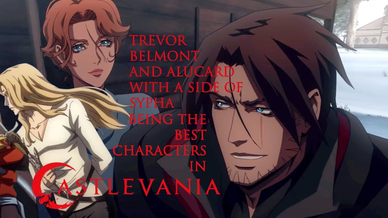 Trevor Beltmont and Alucard with a side of Sypha being the best characters in Castlevania Season 3