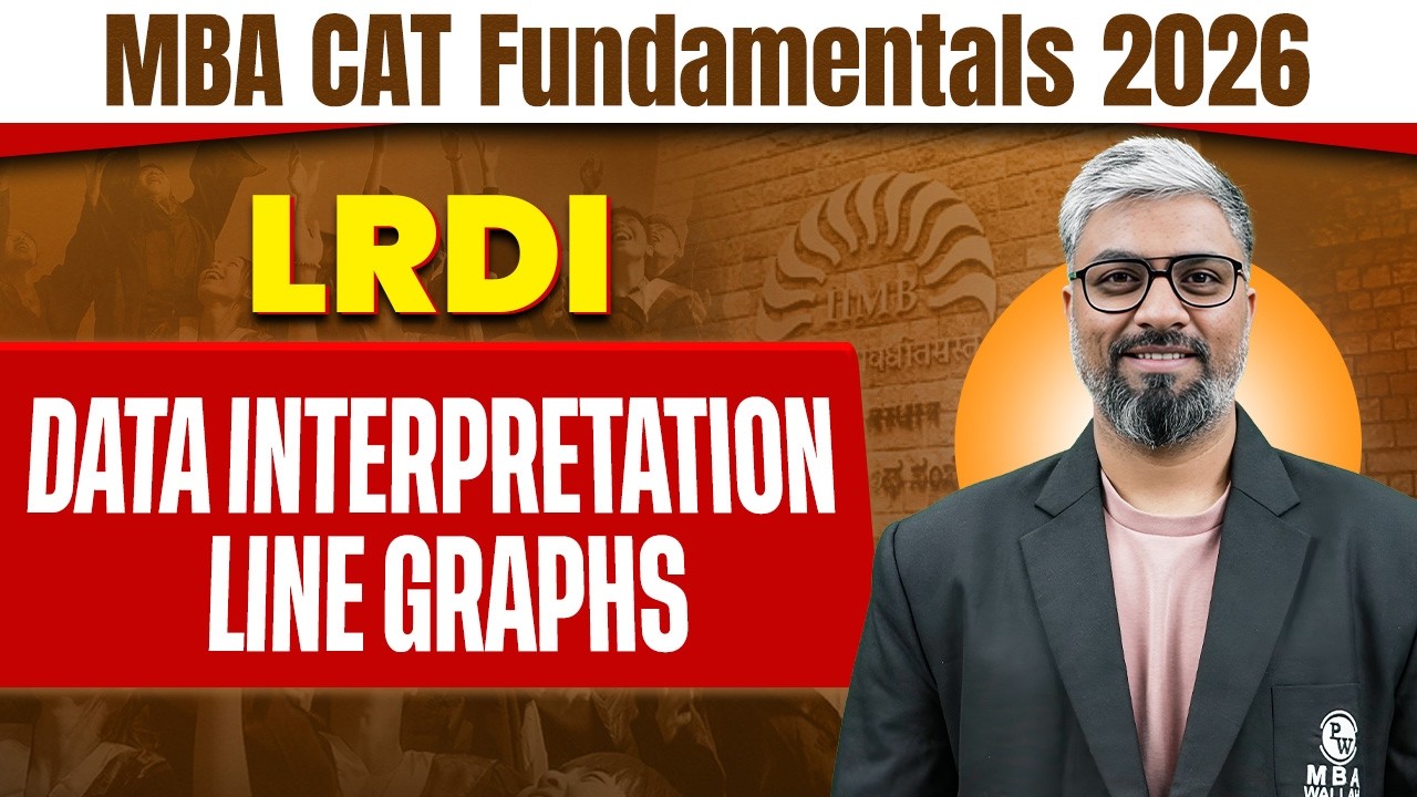 Data Interpretation - Line Graphs | LRDI for CAT 2026 Preparation | MBA Wallah English