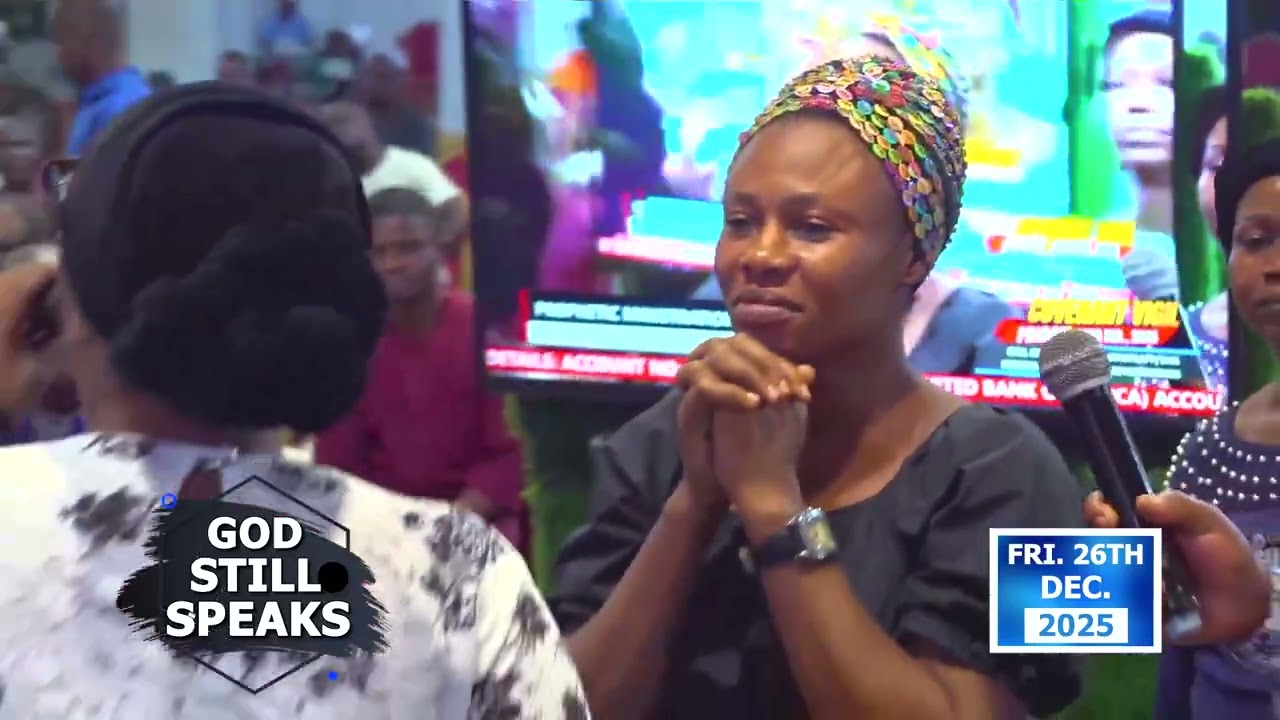 GOD STILL SPEAKS BY SIS JOY JOSEPH TO SIS OGECHI CLARA UWANDU & BROTHER CHIJIOKE UWANDU FRIDAY 26TH